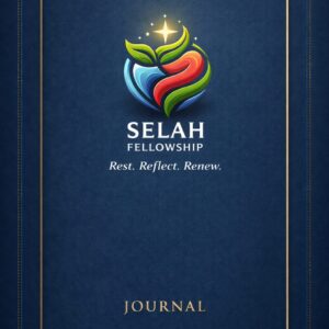 Selah Fellowship Journal